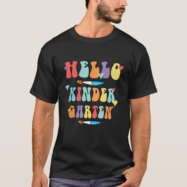 Hello Kindergarten Team Kinder Back to School Teac T-Shirt (Front)
