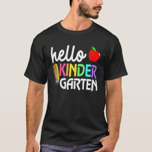 Hello Kindergarten Team Kinder Back To School Teac T-Shirt