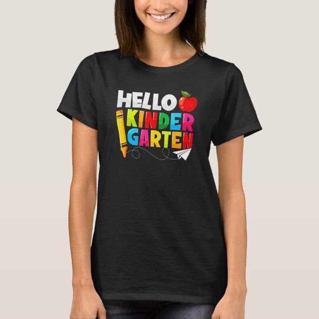 Hello Kindergarten Team Kinder Back To School Teac T-Shirt (Front)