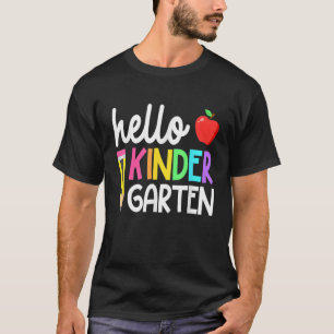 Hello Kindergarten Team Kinder Back To School Teac T-Shirt