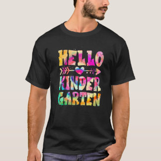 Hello Kindergarten Tie Dye First Day Cute Back To T-Shirt