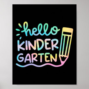 Hello Kindergarten Tie Dye Teachers Kids Byck To S Poster