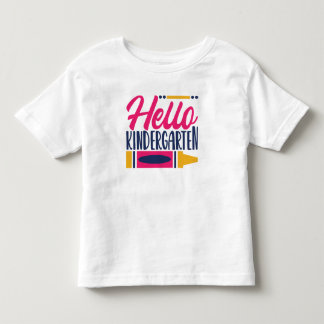 Hello Kindergarten  Toddler T-Shirt