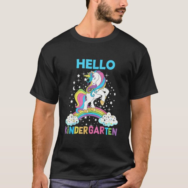 Hello Kindergarten Unicorn Here I Come Kindergarte T-Shirt (Front)