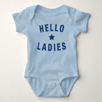 Hello Ladies, Infant Design in Blue