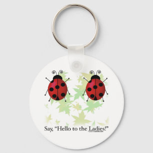 Hello Ladies Key Ring