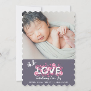 Hello Love Floral Photo Birth Announcement
