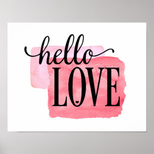 Hello Love - Modern Watercolor Love Quote Print