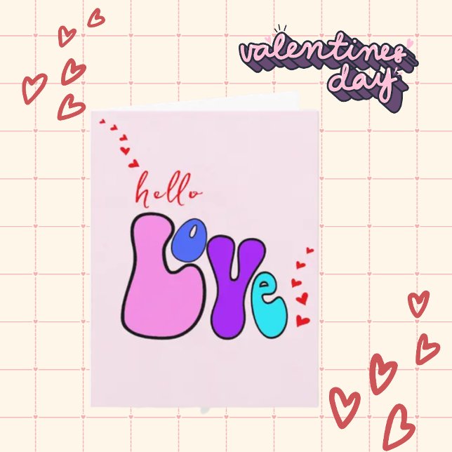  "Hello Love" Retro 70's Happy Valentine's Day  Card (Creator Uploaded)