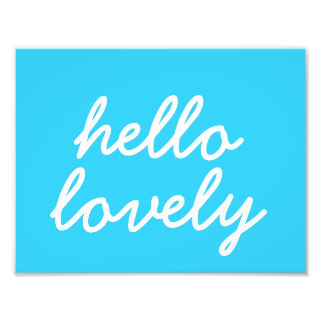 Hello Lovely Blue 8.5"x11" Wall Art (Front)