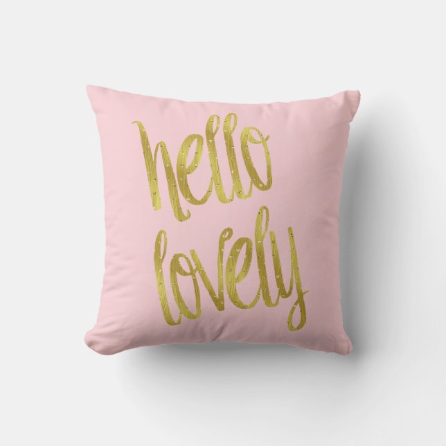Hello Lovely Quote Faux Gold Foil Sparkle Design Cushion (Front)
