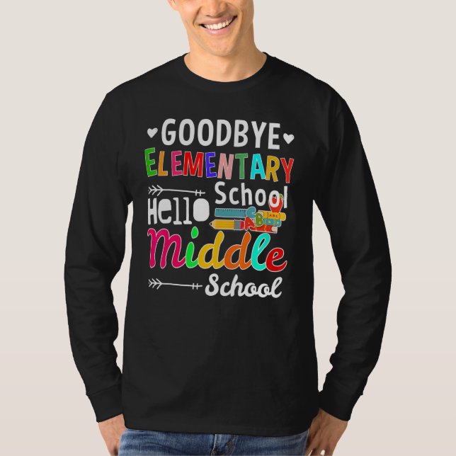 Hello Middle School Graduation Elementary School T-Shirt (Front)