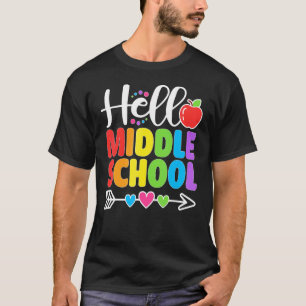 Hello Middle School Heart Teacher Student Back To  T-Shirt