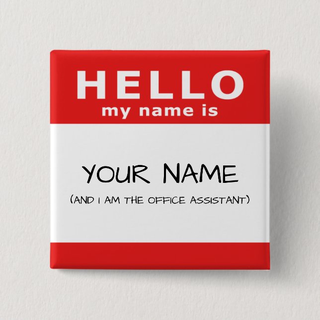 hello my name is 15 cm square badge (Front)
