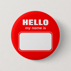 Hello My Name Is 6 Cm Round Badge