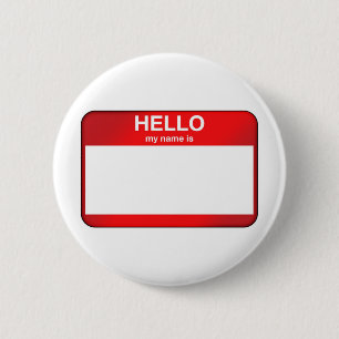 Hello My Name Is... 6 Cm Round Badge