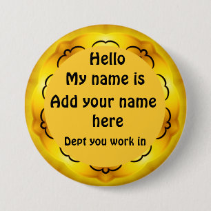 Hello,My name is.._ 7.5 Cm Round Badge