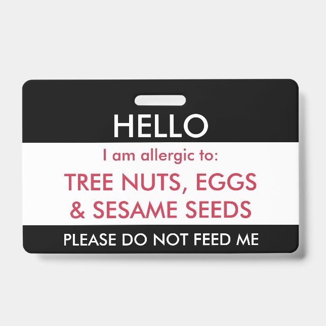 Hello My Name is Allergic To Kids Custom Allergy ID Badge (Front)