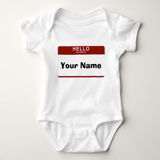 Hello My Name Is Baby Bodysuit (Front)