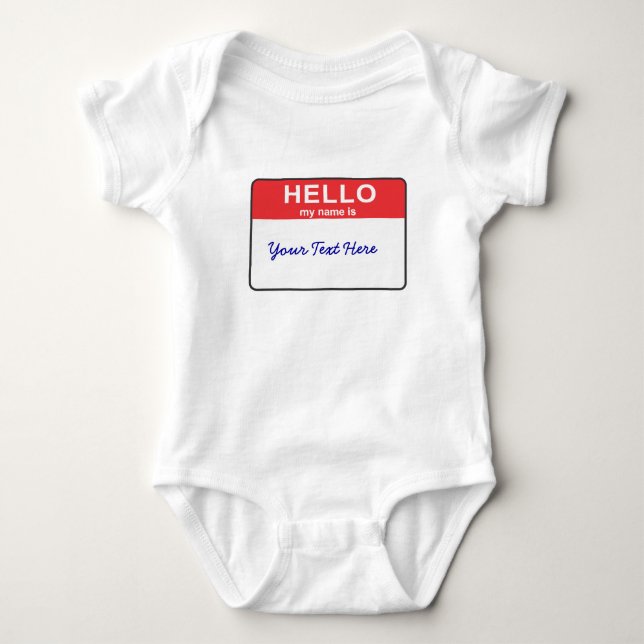 Hello my name is... baby bodysuit (Front)