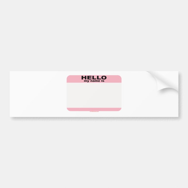 Hello my name is BLANK PINK copy Bumper Sticker (Front)