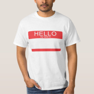 Hello My Name is Blank Template T-Shirt