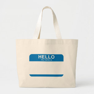 Hello My Name Is - Blue Large Tote Bag