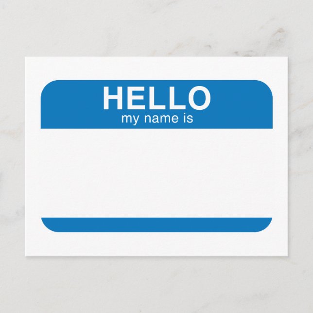Hello My Name Is - Blue Postcard (Front)
