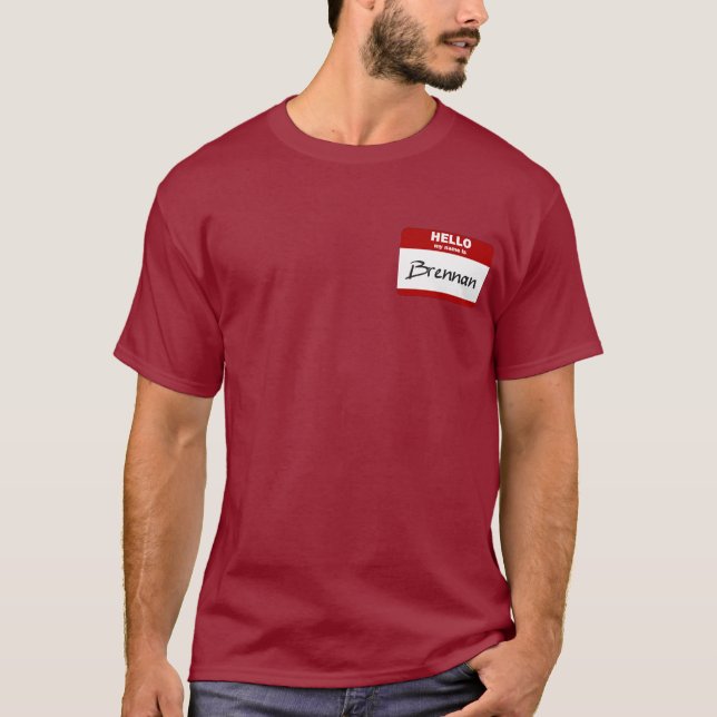 Hello My Name Is Brennan (Red) T-Shirt (Front)