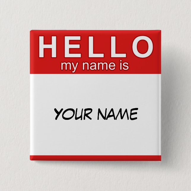 Hello My Name is Button (Front)