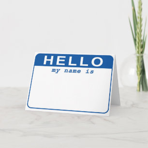 Hello - My name is  Card