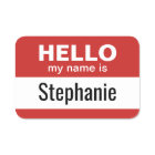 Hello my name is - Custom Name and can edit colour