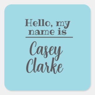 Hello My Name Is Custom Name Editable Text Square Sticker
