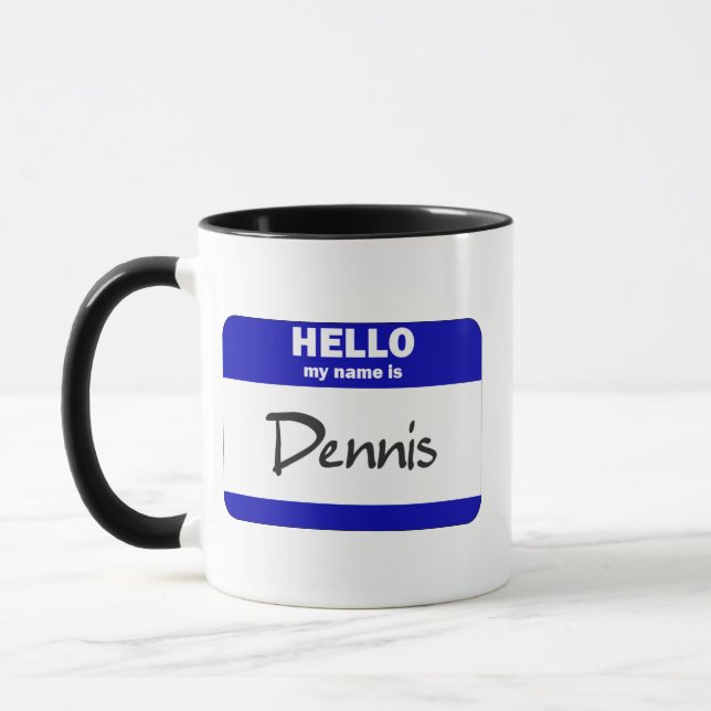 Hello My Name Is Dennis (Blue) Mug (Left)