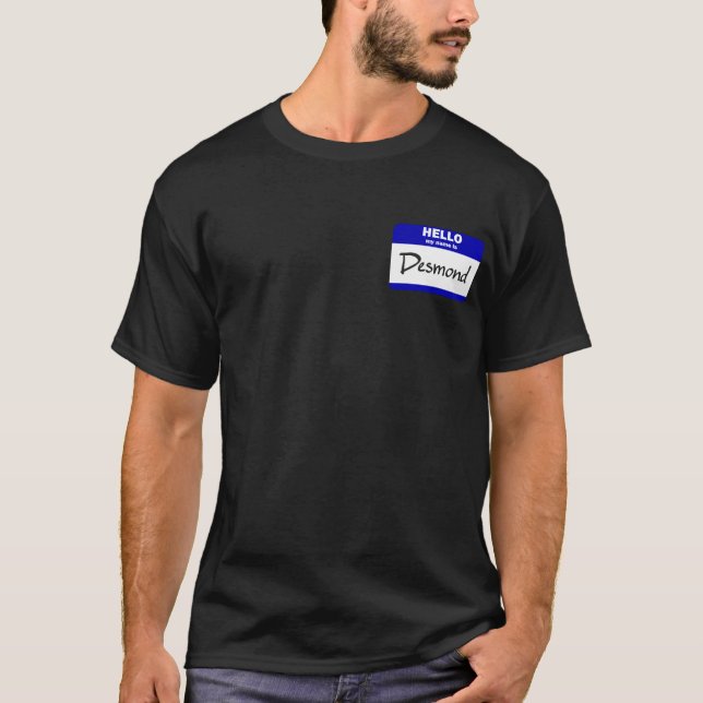 Hello My Name Is Desmond (Blue) T-Shirt (Front)
