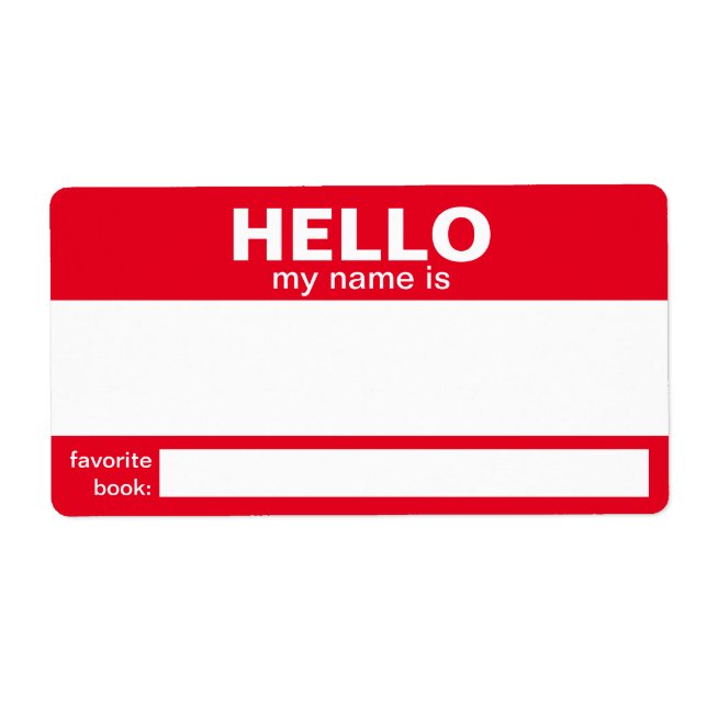 Hello My Name Is.... event badge / sticker/ label (Front)