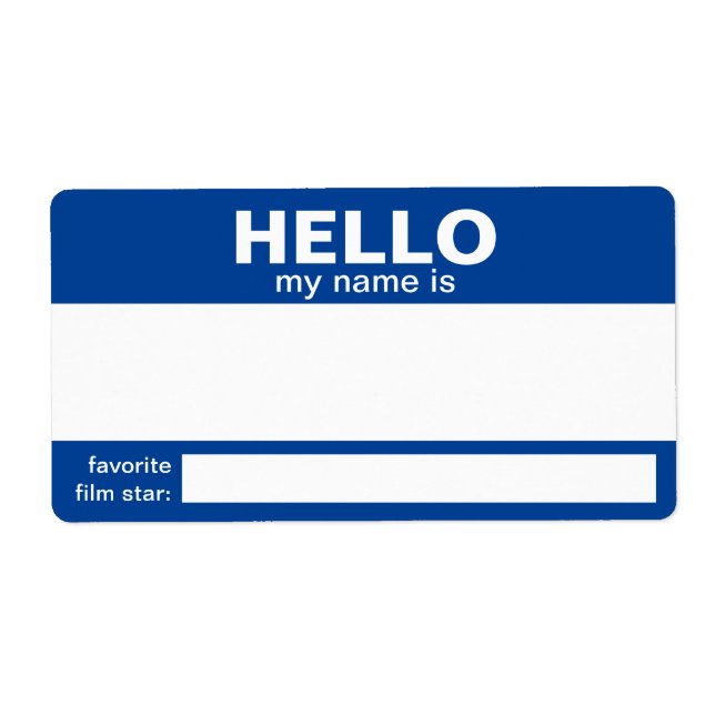 Hello My Name Is.... event badge / sticker/ label (Front)