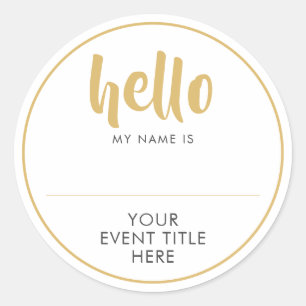 HELLO MY NAME IS Event or Occasion Personalised Classic Round Sticker