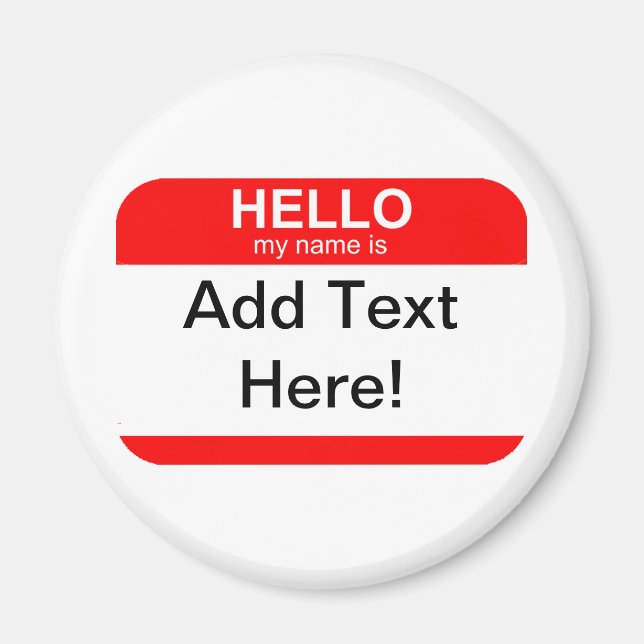 Hello My Name is Flexible Magnet (Front)