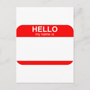 Hello My Name is Flexible Postcard