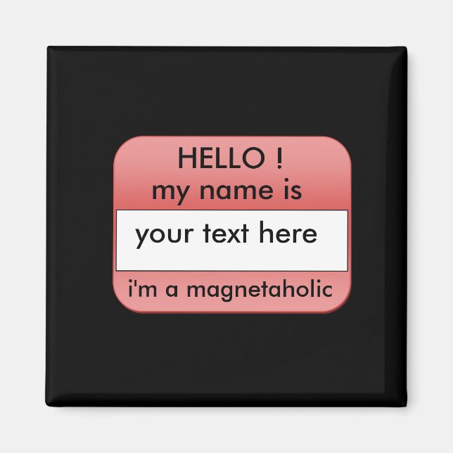 hello my name is,.fridge magnet (Front)