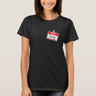 Hello My Name Is Greg Lazy Halloween Costume Name  T-Shirt