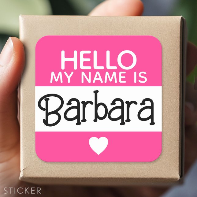 Hello my name is - Hot Pink - Custom Cute Name Square Sticker (Custom Sticker - Personalize with your info for a party favor or gift)