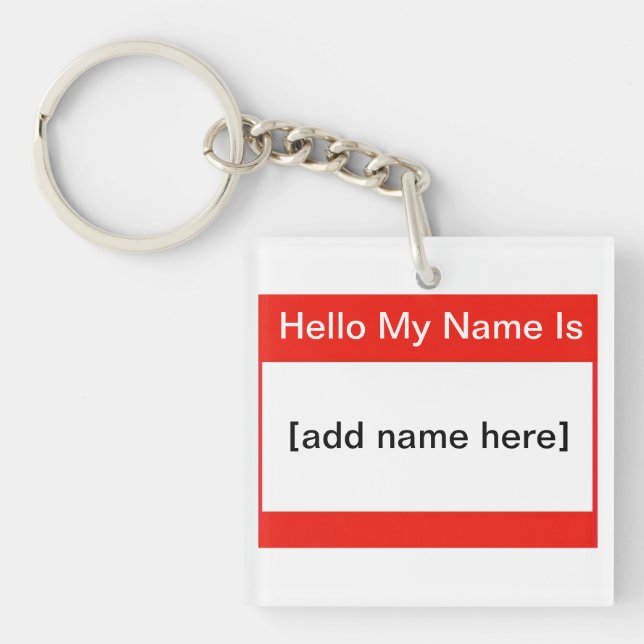 Hello my name is key ring (Front)