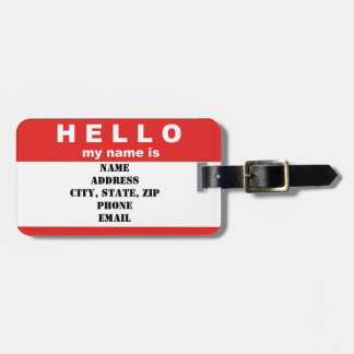 Hello My Name is...Luggage Tag