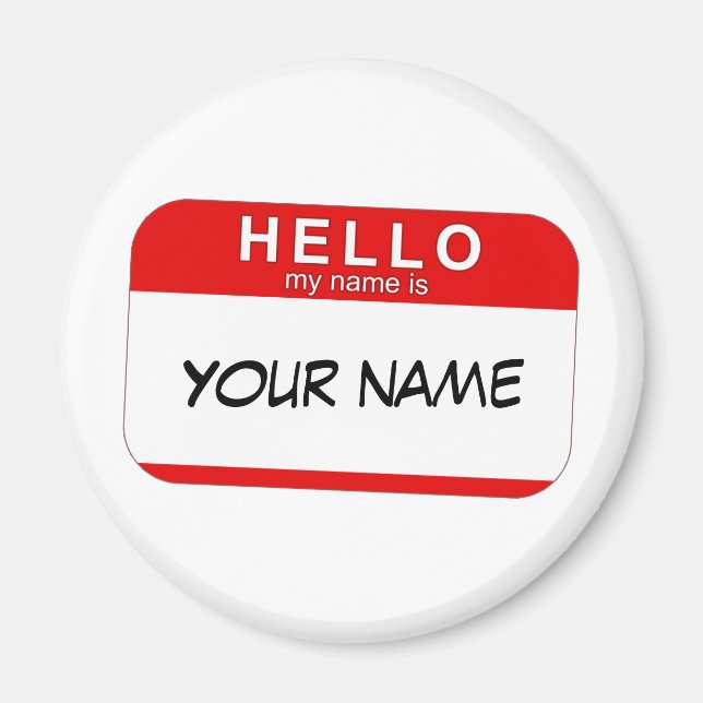 Hello My Name is Magnet (Front)