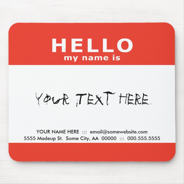 hello my name is : mouse pad (Front)