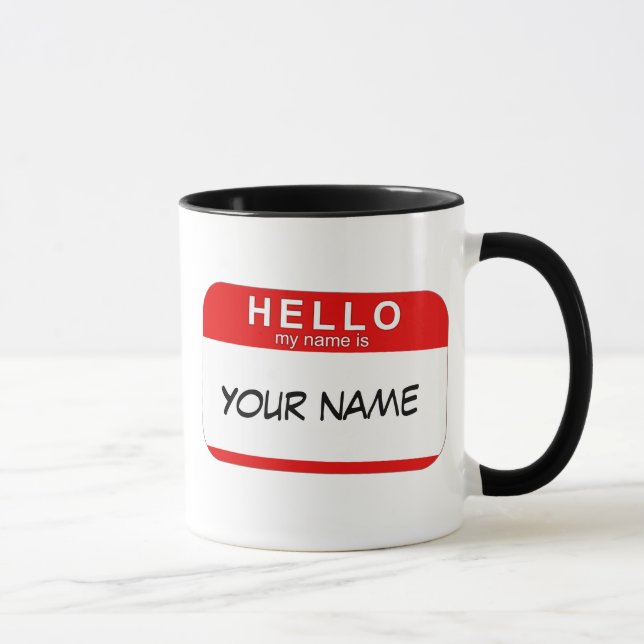 Hello My Name is Mug (Right)