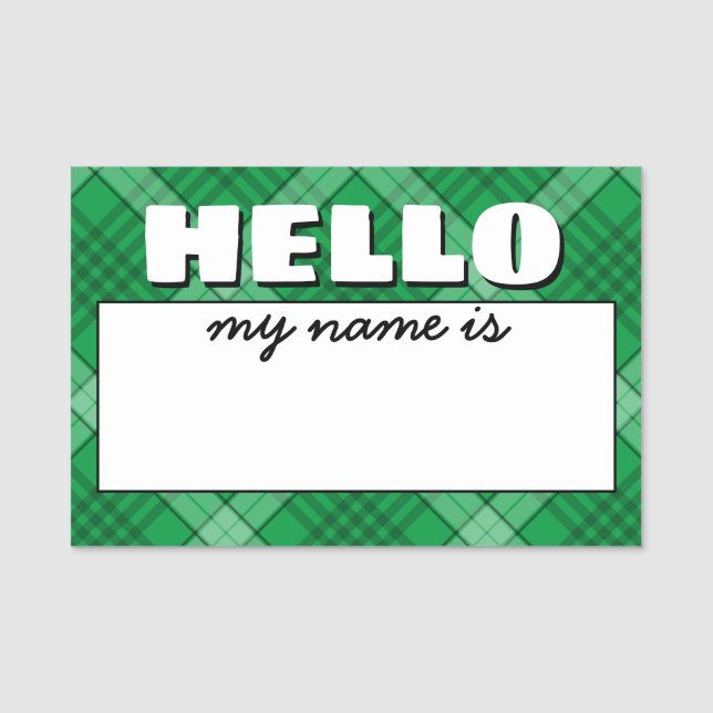 "Hello My Name Is..." Plaid Tag (Front)