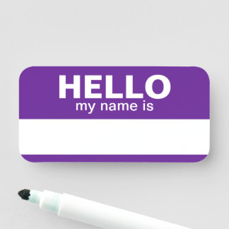 Hello my name is - Purple - Employee Dry Erase Tag